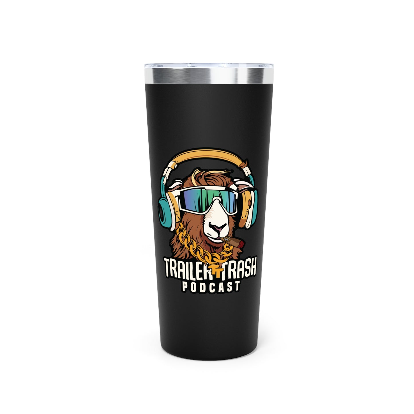 Tumbler - Support the Trailer Trash Podcast - 22oz
