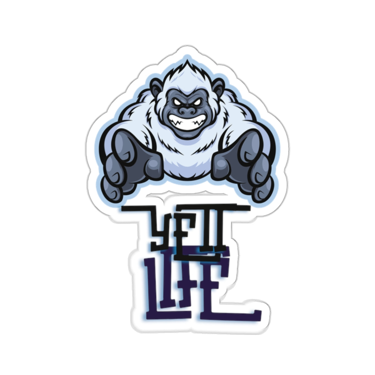 Yeti Life Sticker - Fun Kiss-Cut Stickers for Laptops, Water Bottles, and Journals, Cute Yeti Design, Weatherproof Decal, Yeti Lover Gift